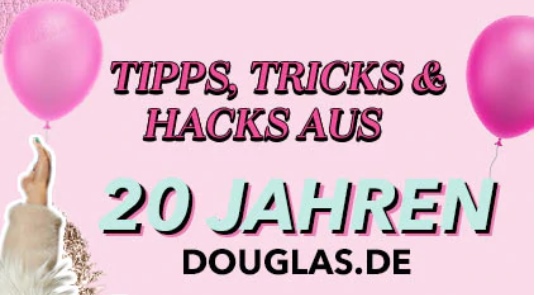 Douglas.de 20 % auf alles Happy birthday